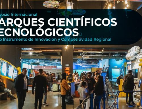 Seminario Internacional: Parques Científicos Tecnológicos como Instrumento de Innovación y Competitividad Regional